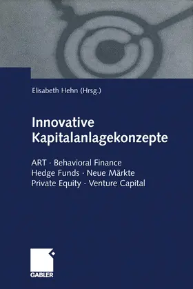 Hehn |  Innovative Kapitalanlagekonzepte | Buch |  Sack Fachmedien