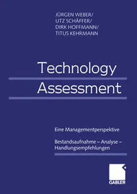 Weber / Schäffer / Hoffmann |  Technology Assessment | eBook | Sack Fachmedien