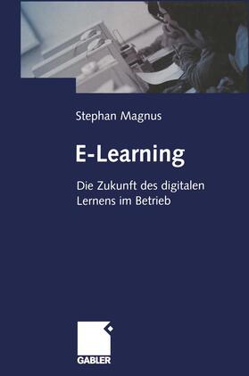 Magnus |  E-Learning | Buch |  Sack Fachmedien
