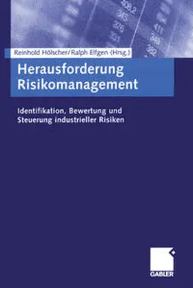 Hölscher / Elfgen |  Herausforderung Risikomanagement | eBook | Sack Fachmedien