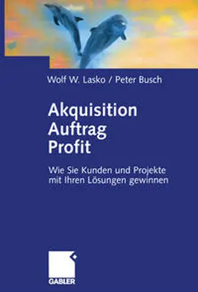 Lasko |  Akquisition Auftrag Profit | eBook | Sack Fachmedien