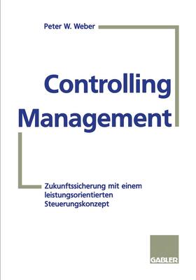 Weber |  Controlling-Management | Buch |  Sack Fachmedien