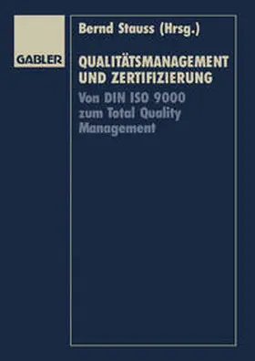 Stauss |  Qualitätsmanagement und Zertifizierung | eBook | Sack Fachmedien