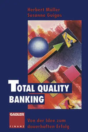 Müller / Guigas |  Total Quality Banking | eBook | Sack Fachmedien