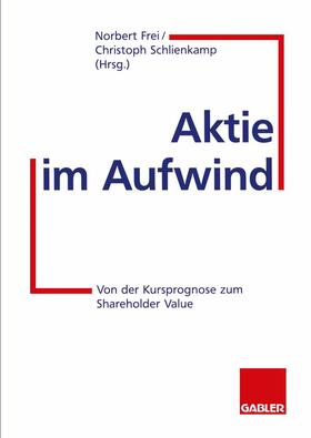 Schlienkamp / Frei |  Aktie im Aufwind | Buch |  Sack Fachmedien