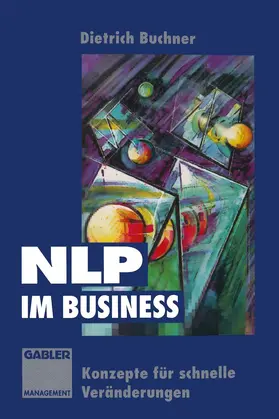 Buchner |  NLP im Business | Buch |  Sack Fachmedien