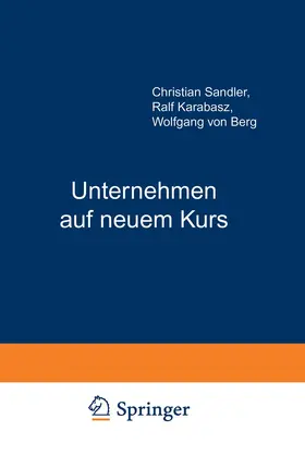 Karabasz / Berg |  Unternehmen auf neuem Kurs | Buch |  Sack Fachmedien