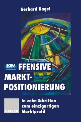  Offensive Marktpositionierung | Buch |  Sack Fachmedien