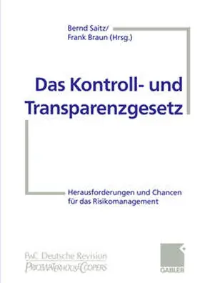 Saitz / Braun |  Das Kontroll- und Transparenzgesetz | eBook | Sack Fachmedien