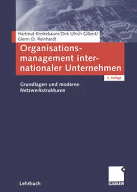 Kreikebaum / Gilbert / Reinhardt |  Organisationsmanagement internationaler Unternehmen | eBook | Sack Fachmedien