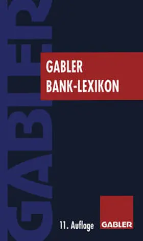 Grill / Gramlich / Eller |  Gabler Bank Lexikon | eBook | Sack Fachmedien