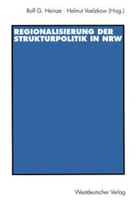 Heinze / Voelzkow |  Regionalisierung der Strukturpolitik in Nordrhein-Westfalen | eBook | Sack Fachmedien