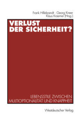 Hillebrandt / Kneer / Kraemer |  Verlust der Sicherheit? | eBook | Sack Fachmedien