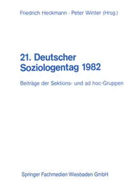 Heckmann |  21. Deutscher Soziologentag 1982 | eBook | Sack Fachmedien