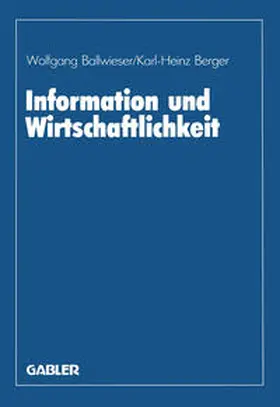 Ballwieser |  Information und Wirtschaftlichkeit | eBook | Sack Fachmedien