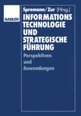 Spremann / Bartmann |  Informationstechnologie und strategische Führung | eBook | Sack Fachmedien