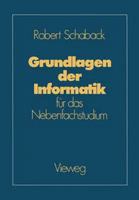 Schaback |  Grundlagen der Informatik | eBook | Sack Fachmedien