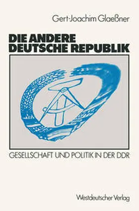 Glaessner |  Die andere deutsche Republik | eBook | Sack Fachmedien