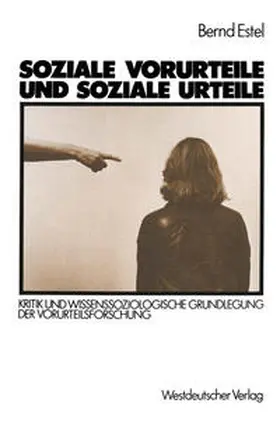 Estel |  Soziale Vorurteile und soziale Urteile | eBook | Sack Fachmedien