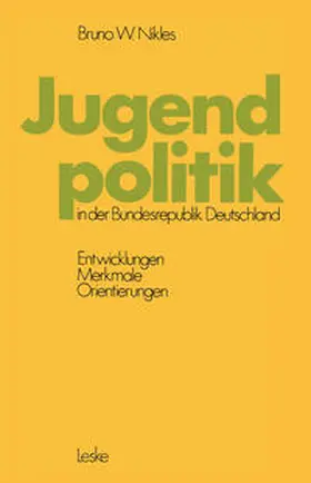 Nikles |  Jugendpolitik in der Bundesrepublik Deutschland | eBook | Sack Fachmedien