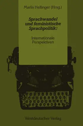 Hellinger |  Sprachwandel und feministische Sprachpolitik: Internationale Perspektiven | eBook | Sack Fachmedien