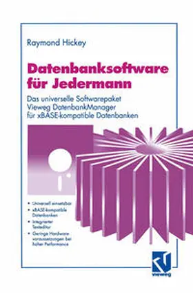 Hickey |  Datenbanksoftware für Jedermann | eBook | Sack Fachmedien