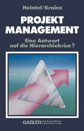 Heintel / Krainz |  Projektmanagement | eBook | Sack Fachmedien