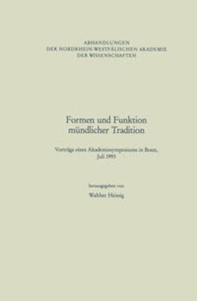 Heissig |  Formen und Funktion mündlicher Tradition | eBook | Sack Fachmedien