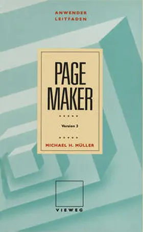 Müller |  Anwenderleitfaden PageMaker | eBook | Sack Fachmedien