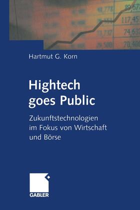 Korn |  Hightech goes Public | Buch |  Sack Fachmedien