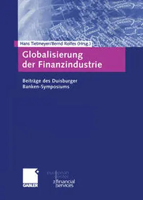 Tietmeyer / Rolfes |  Globalisierung der Finanzindustrie | eBook | Sack Fachmedien