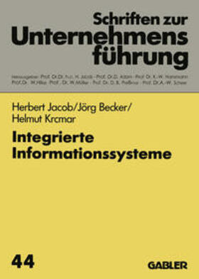 Jacob / Becker / Krcmar |  Integrierte Informationssysteme | eBook | Sack Fachmedien