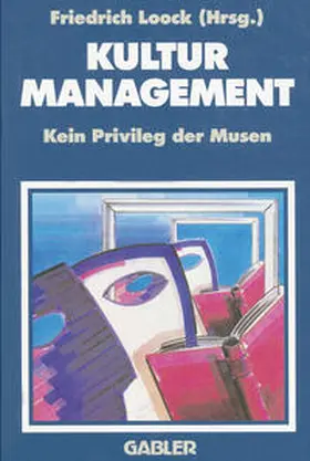 Loock |  Kulturmanagement | eBook | Sack Fachmedien