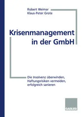 Grote |  Krisenmanagement in der GmbH | eBook | Sack Fachmedien