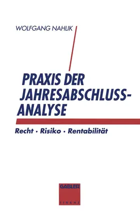 Nahlik |  Praxis der Jahresabschlußanalyse | Buch |  Sack Fachmedien