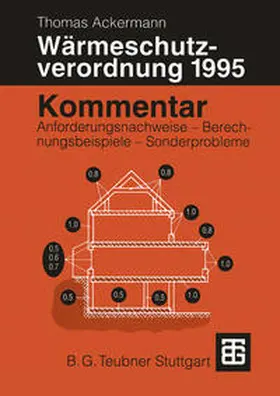 Ackermann |  Kommentar zur Wärmeschutzverordnung 1995 | eBook | Sack Fachmedien