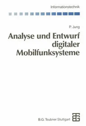 Jung / Bossert / Fliege |  Analyse und Entwurf digitaler Mobilfunksysteme | eBook | Sack Fachmedien