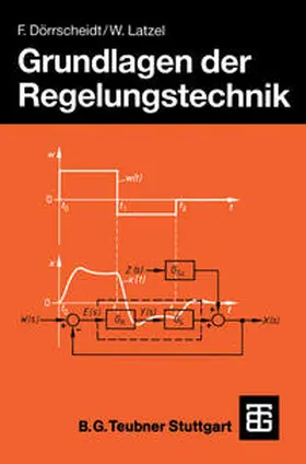 Dörrscheidt / Meins / Latzel |  Grundlagen der Regelungstechnik | eBook | Sack Fachmedien