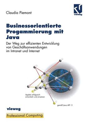 Piemont / Ramm |  Businessorientierte Programmierung mit Java | Buch |  Sack Fachmedien