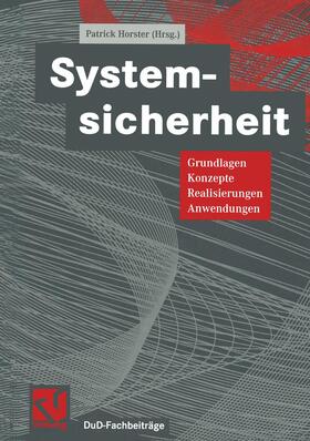 Horster | Systemsicherheit | Buch | 978-3-322-84958-8 | sack.de