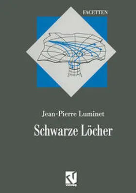 Luminet |  Schwarze Löcher | eBook | Sack Fachmedien