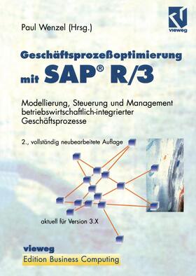 Wenzel |  Geschäftsprozeßoptimierung mit SAP® R/3 | Buch |  Sack Fachmedien