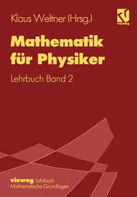 Weltner |  Mathematik für Physiker | eBook | Sack Fachmedien