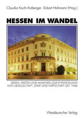 Koch-Arzberger / Hohmann |  Hessen im Wandel | eBook | Sack Fachmedien