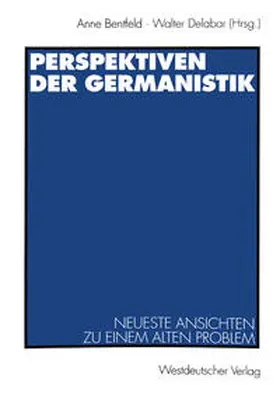 Bentfeld / Delabar |  Perspektiven der Germanistik | eBook | Sack Fachmedien