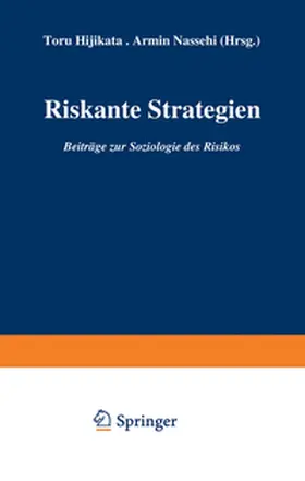 Hijikata / Nassehi |  Riskante Strategien | eBook | Sack Fachmedien