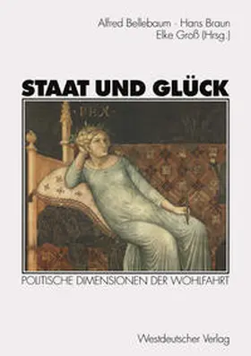 Bellebaum / Braun / Groß |  Staat und Glück | eBook | Sack Fachmedien