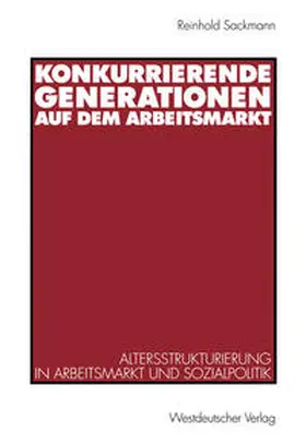 Sackmann |  Konkurrierende Generationen auf dem Arbeitsmarkt | eBook | Sack Fachmedien