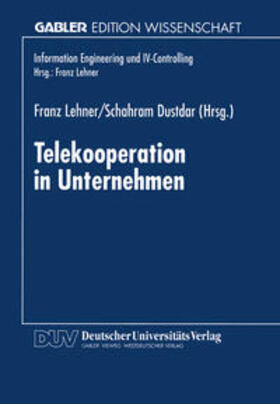 Lehner / Dustdar |  Telekooperation in Unternehmen | eBook | Sack Fachmedien