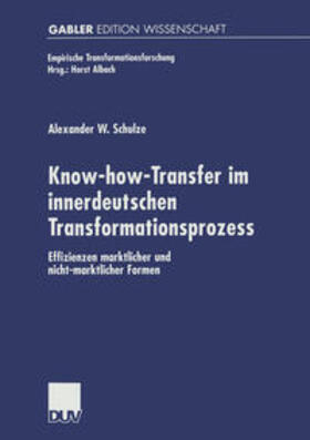 Schulze |  Know-how-Transfer im innerdeutschen Transformationsprozess | eBook | Sack Fachmedien